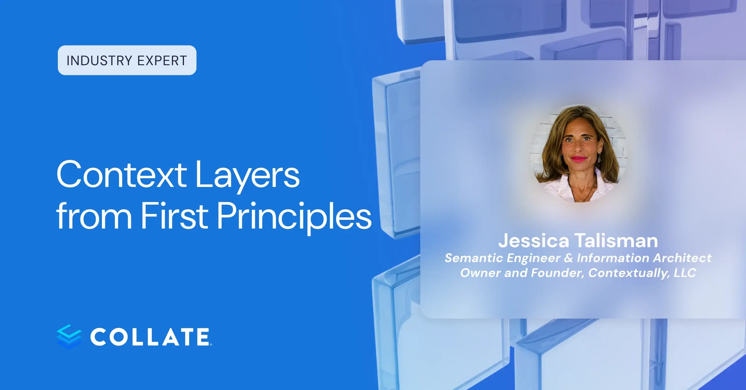 Context Layers, From First Principles