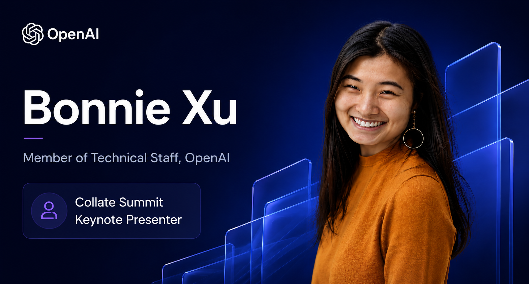 Bonnie Xu, Member of Technical Staff, OpenAI — Collate Summit Keynote Presenter